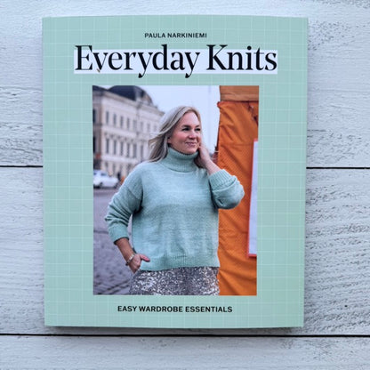 Everyday Knits: Easy Wardrobe Essentials