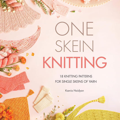 One Skein Knitting By Ksenia Naydon