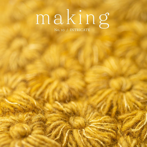 Making No. 10 / Intricate